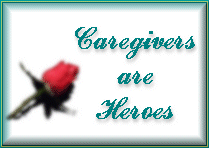 Caregivers are Heroes