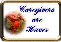 Caregivers are Heroes