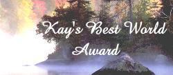 Kay's Best World Award