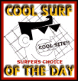 Surfer's Choice Cool Surf of the Day