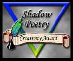 Shadow Poetry Creativity Award