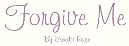 forgive me