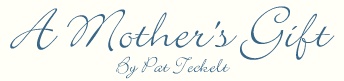 a mothers gift