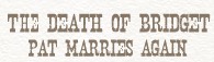 bridget dies