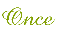 Once