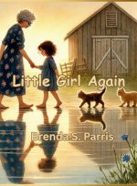 My children's book: Little Girl Again