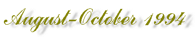 August-October 1994